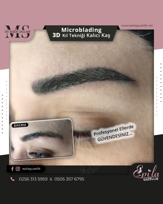 Nazilli - Microblading 3D Kıl Tekniği Kalıcı Kaş Kontürü