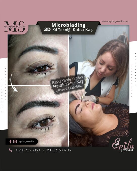 Nazilli - Microblading 3D Kıl Tekniği Kalıcı Kaş Kontürü