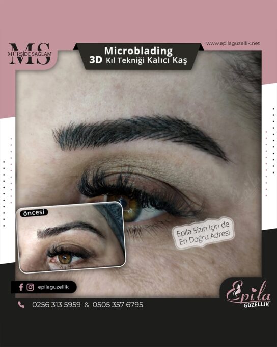 Nazilli - Microblading 3D Kıl Tekniği Kalıcı Kaş Kontürü