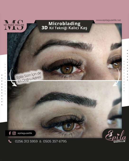 Nazilli - Microblading 3D Kıl Tekniği Kalıcı Kaş Kontürü