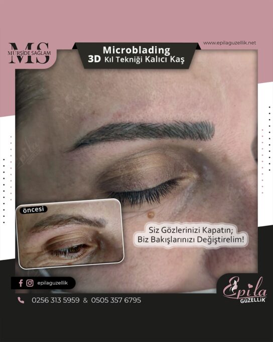 Nazilli - Microblading 3D Kıl Tekniği Kalıcı Kaş Kontürü