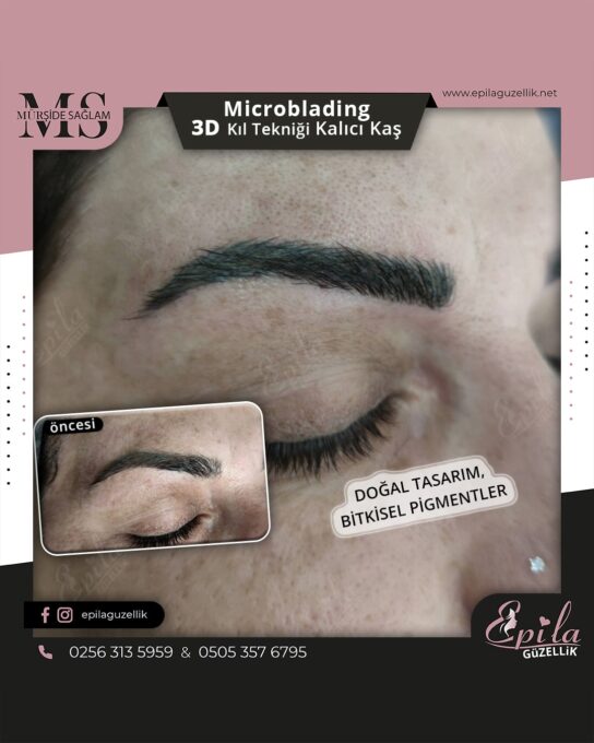 Nazilli - Microblading 3D Kıl Tekniği Kalıcı Kaş Kontürü