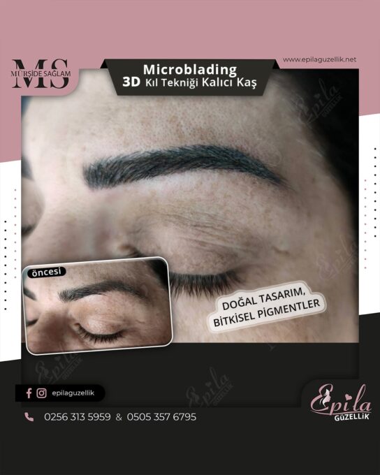 Nazilli - Microblading 3D Kıl Tekniği Kalıcı Kaş Kontürü