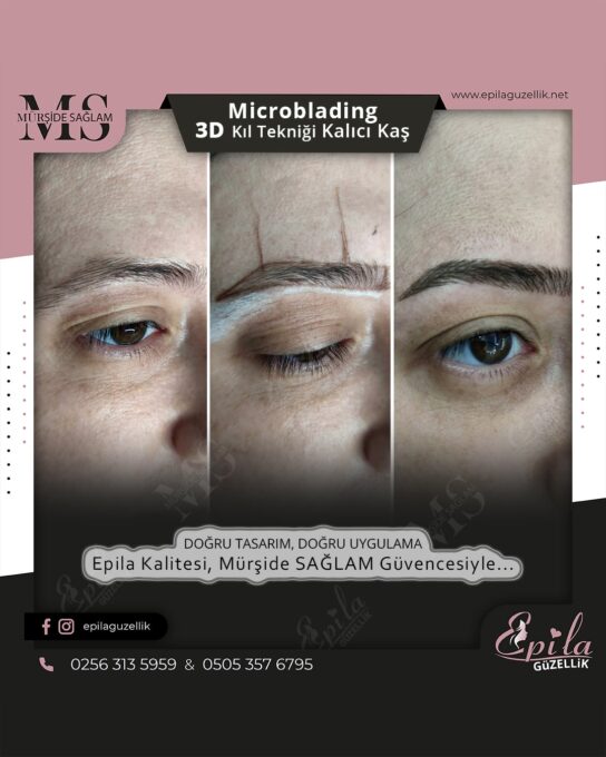 Nazilli - Microblading 3D Kıl Tekniği Kalıcı Kaş Kontürü