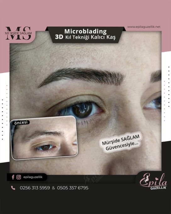 Nazilli - Microblading 3D Kıl Tekniği Kalıcı Kaş Kontürü