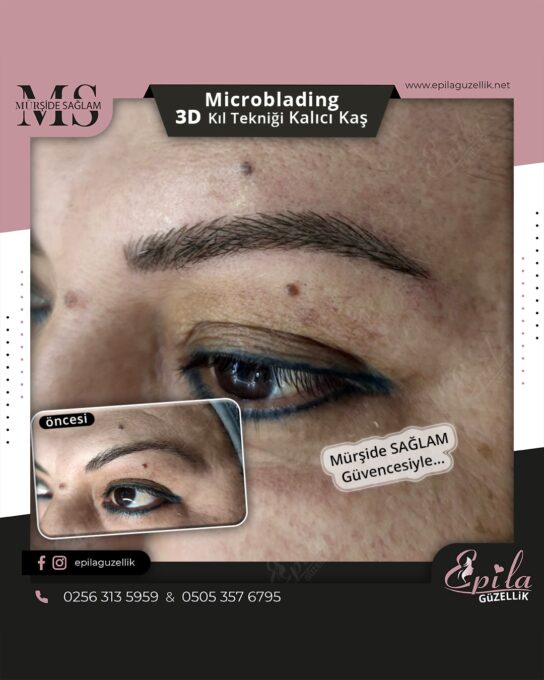 Nazilli - Microblading 3D Kıl Tekniği Kalıcı Kaş Kontürü