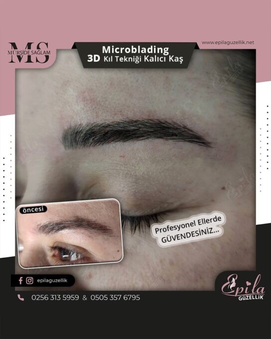 Nazilli - Microblading 3D Kıl Tekniği Kalıcı Kaş Kontürü