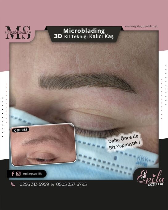 Nazilli - Microblading 3D Kıl Tekniği Kalıcı Kaş Kontürü