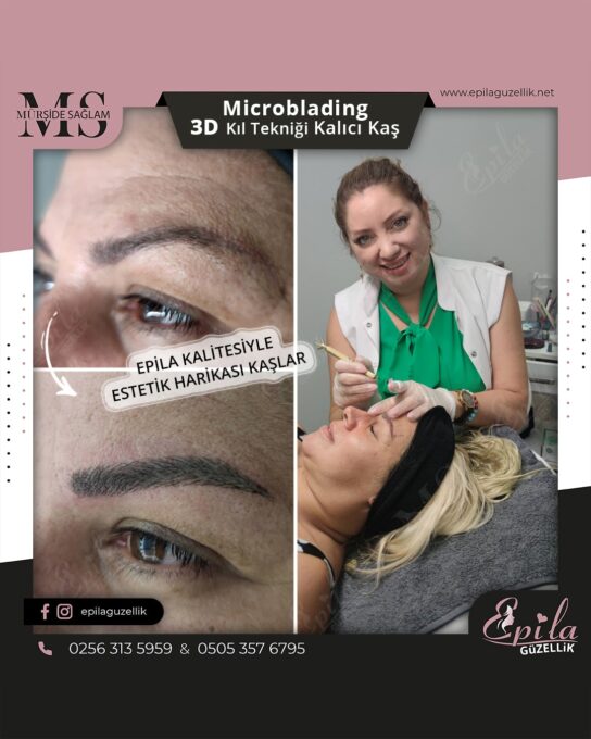 Nazilli - Microblading 3D Kıl Tekniği Kalıcı Kaş Kontürü