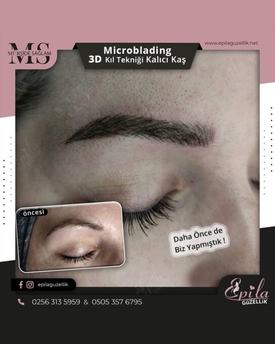 Nazilli - Microblading 3D Kıl Tekniği Kalıcı Kaş Kontürü