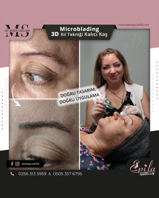 Nazilli - Microblading 3D Kıl Tekniği Kalıcı Kaş Kontürü