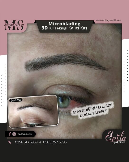 Nazilli - Microblading 3D Kıl Tekniği Kalıcı Kaş Kontürü