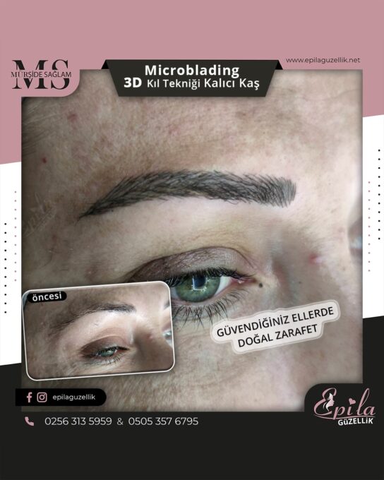 Nazilli - Microblading 3D Kıl Tekniği Kalıcı Kaş Kontürü