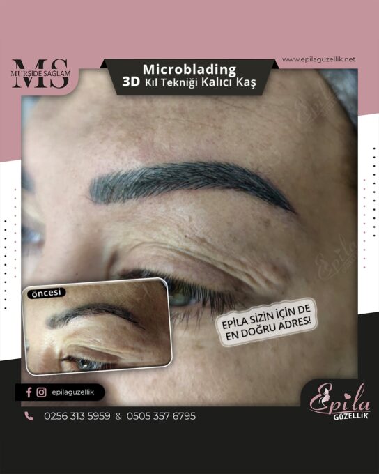 Nazilli - Microblading 3D Kıl Tekniği Kalıcı Kaş Kontürü