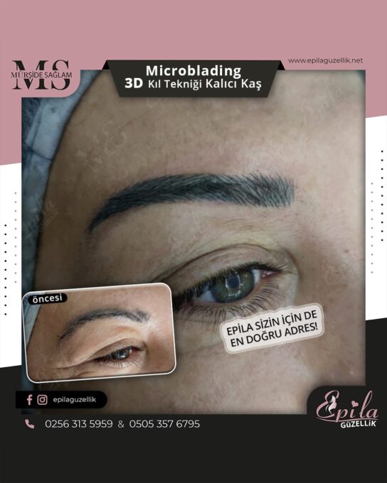 Nazilli - Microblading 3D Kıl Tekniği Kalıcı Kaş Kontürü