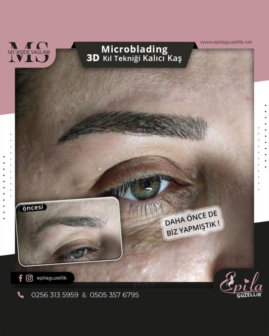 Nazilli - Microblading 3D Kıl Tekniği Kalıcı Kaş Kontürü