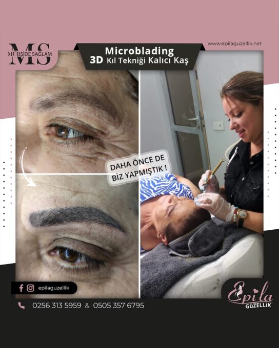 Nazilli - Microblading 3D Kıl Tekniği Kalıcı Kaş Kontürü