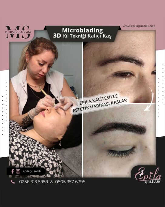 Nazilli - Microblading 3D Kıl Tekniği Kalıcı Kaş Kontürü