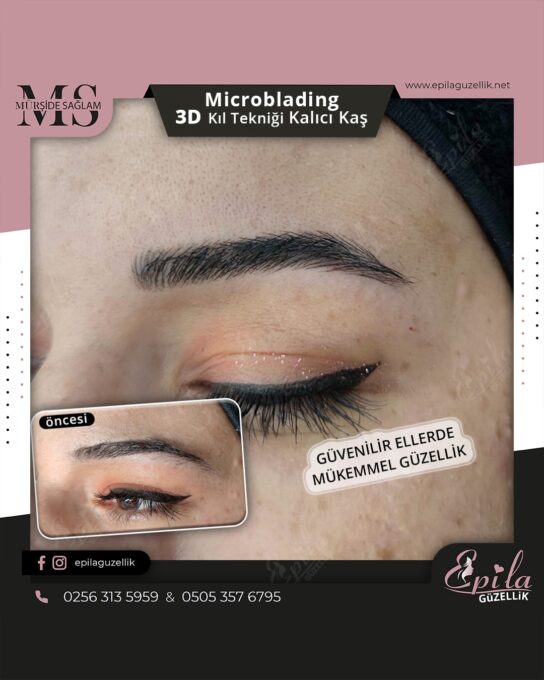 Nazilli - Microblading 3D Kıl Tekniği Kalıcı Kaş Kontürü