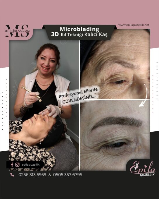 Nazilli - Microblading 3D Kıl Tekniği Kalıcı Kaş Kontürü