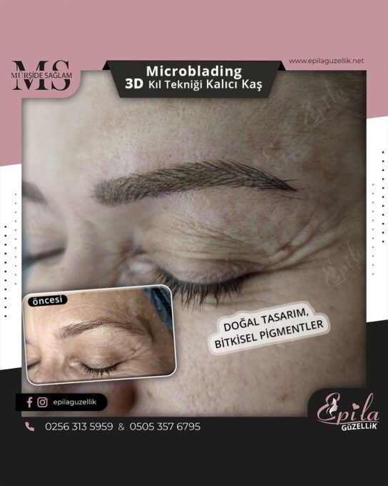 Nazilli - Microblading 3D Kıl Tekniği Kalıcı Kaş Kontürü