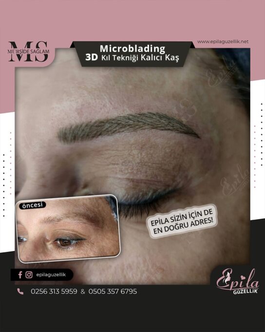 Nazilli - Microblading 3D Kıl Tekniği Kalıcı Kaş Kontürü