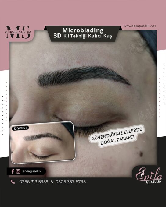 Nazilli - Microblading 3D Kıl Tekniği Kalıcı Kaş Kontürü