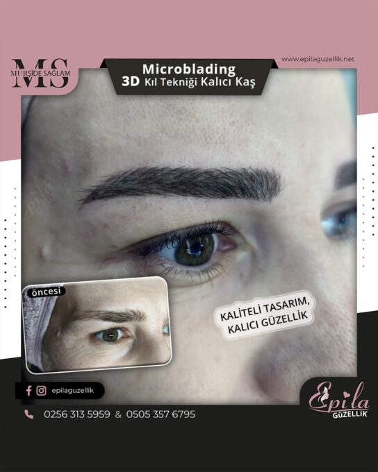 Nazilli - Microblading 3D Kıl Tekniği Kalıcı Kaş Kontürü