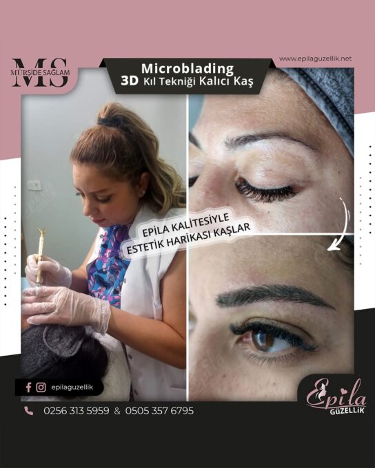 Nazilli - Microblading 3D Kıl Tekniği Kalıcı Kaş Kontürü