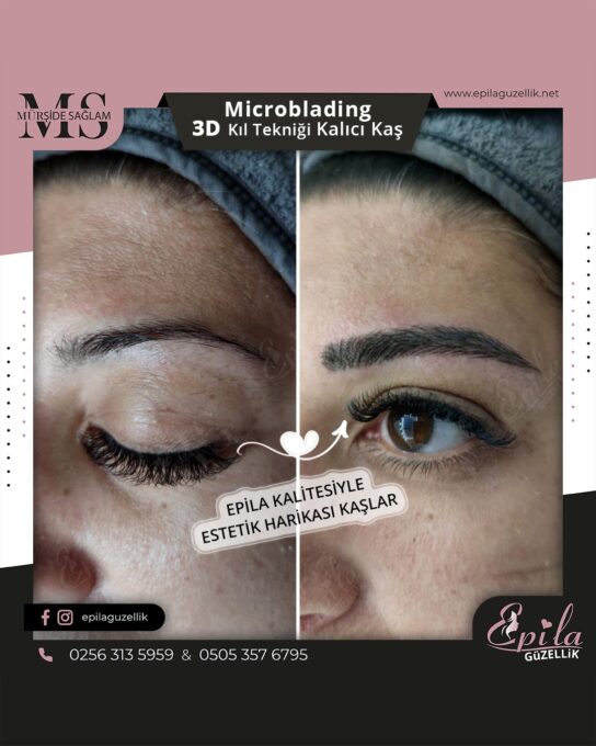 Nazilli - Microblading 3D Kıl Tekniği Kalıcı Kaş Kontürü