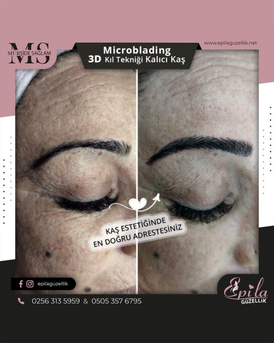 Nazilli - Microblading 3D Kıl Tekniği Kalıcı Kaş Kontürü