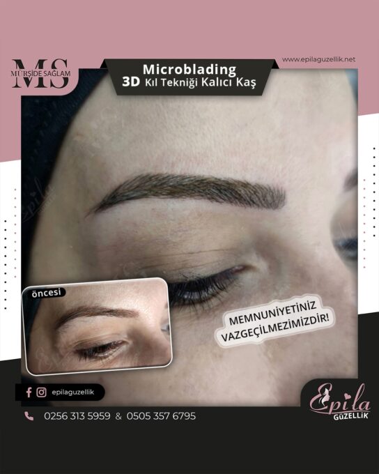 Nazilli - Microblading 3D Kıl Tekniği Kalıcı Kaş Kontürü