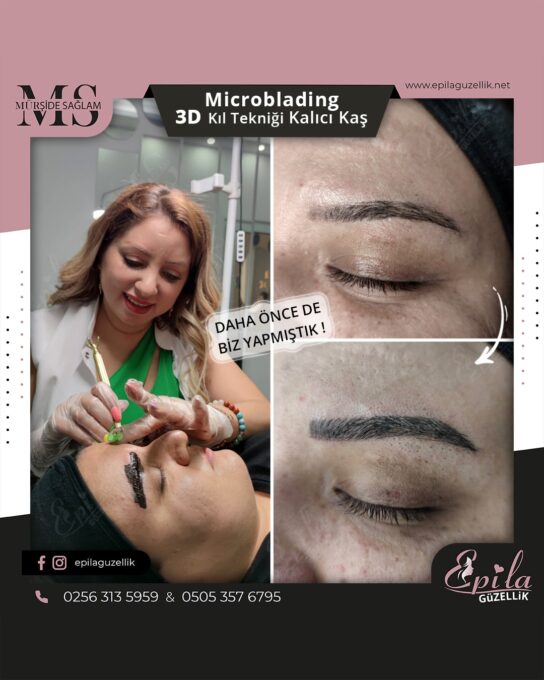 Nazilli - Microblading 3D Kıl Tekniği Kalıcı Kaş Kontürü