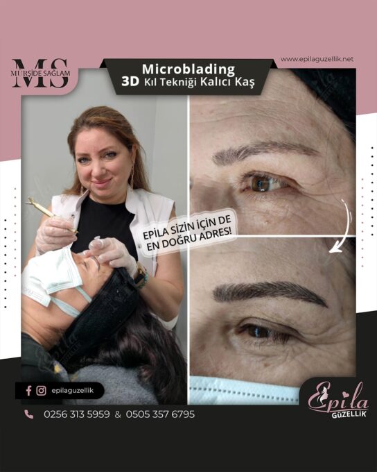 Nazilli - Microblading 3D Kıl Tekniği Kalıcı Kaş Kontürü