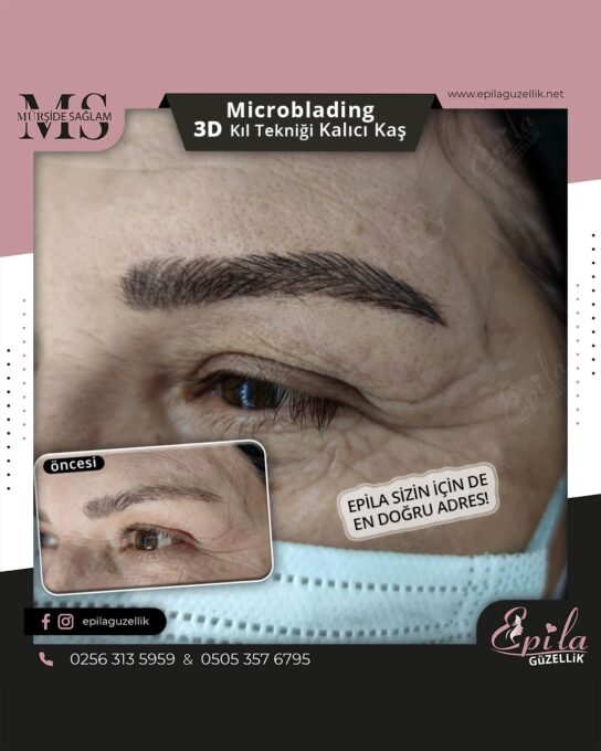 Nazilli - Microblading 3D Kıl Tekniği Kalıcı Kaş Kontürü