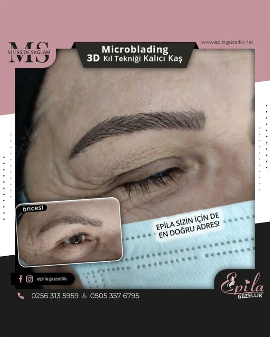 Nazilli - Microblading 3D Kıl Tekniği Kalıcı Kaş Kontürü