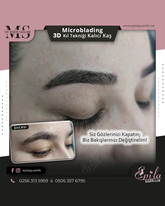 Nazilli - Microblading 3D Kıl Tekniği Kalıcı Kaş Kontürü