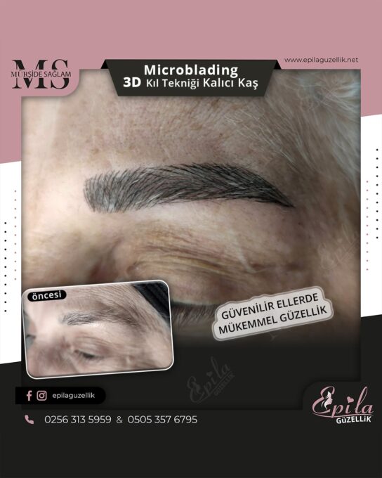 Nazilli - Microblading 3D Kıl Tekniği Kalıcı Kaş Kontürü