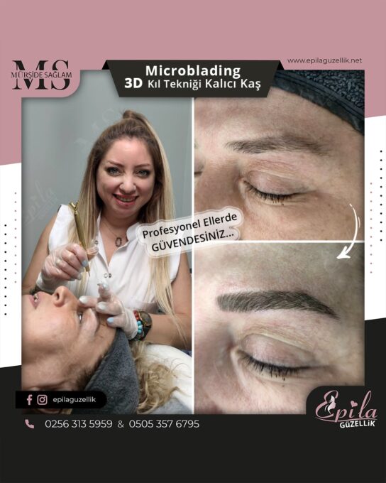 Nazilli - Microblading 3D Kıl Tekniği Kalıcı Kaş Kontürü