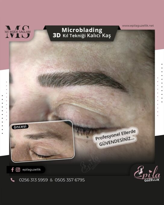 Nazilli - Microblading 3D Kıl Tekniği Kalıcı Kaş Kontürü