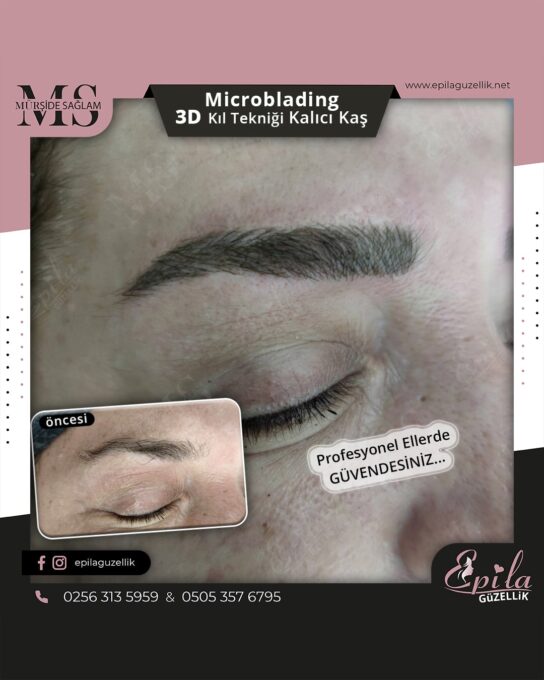 Nazilli - Microblading 3D Kıl Tekniği Kalıcı Kaş Kontürü