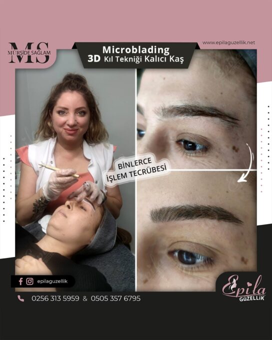 Nazilli - Microblading 3D Kıl Tekniği Kalıcı Kaş Kontürü