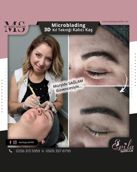 Nazilli - Microblading 3D Kıl Tekniği Kalıcı Kaş Kontürü