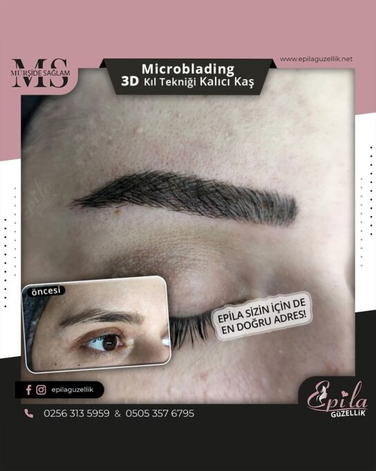 Nazilli - Microblading 3D Kıl Tekniği Kalıcı Kaş Kontürü