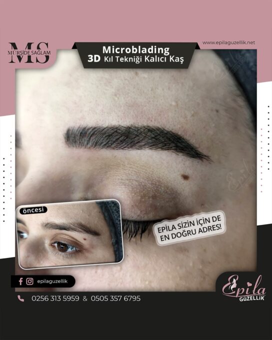 Nazilli - Microblading 3D Kıl Tekniği Kalıcı Kaş Kontürü