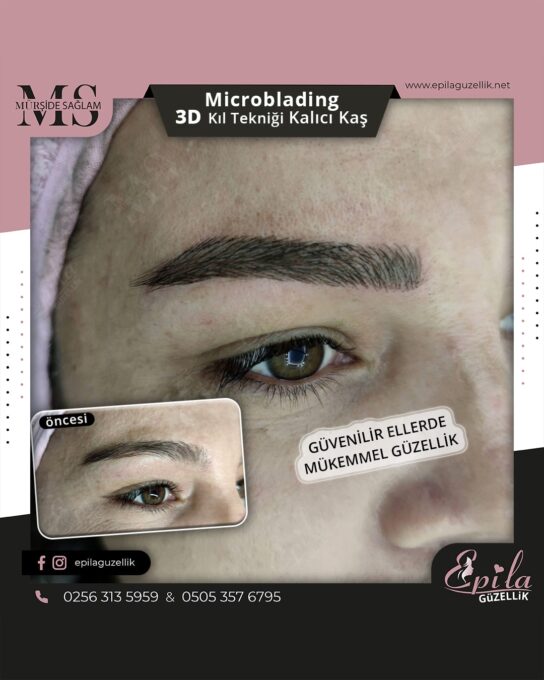 Nazilli - Microblading 3D Kıl Tekniği Kalıcı Kaş Kontürü