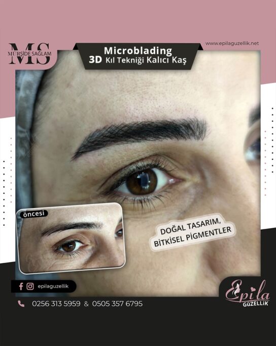 Nazilli - Microblading 3D Kıl Tekniği Kalıcı Kaş Kontürü