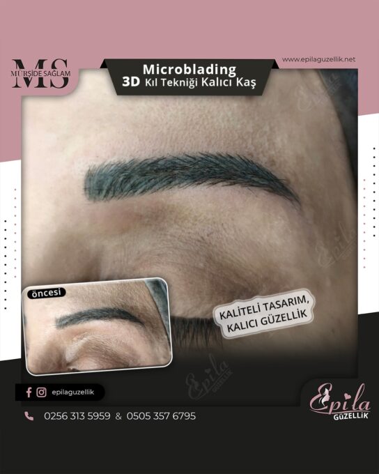 Nazilli - Microblading 3D Kıl Tekniği Kalıcı Kaş Kontürü