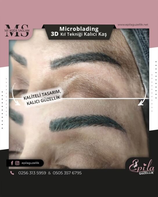 Nazilli - Microblading 3D Kıl Tekniği Kalıcı Kaş Kontürü