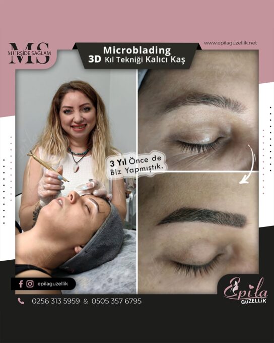 Nazilli - Microblading 3D Kıl Tekniği Kalıcı Kaş Kontürü